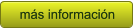 m�s informaci�n m�s informaci�n