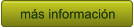 m�s informaci�n m�s informaci�n